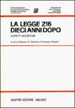 La legge 216 dieci anni dopo. Aspetti societari