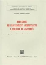 Motivazione dei provvedimenti amministrativi e sindacato di legittimità