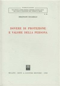 Dovere di protezione e valore della persona - Sebastiano Ciccarello - copertina