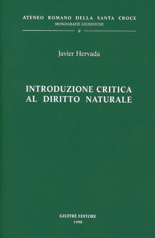 Introduzione critica al diritto naturale - Javier Hervada - copertina
