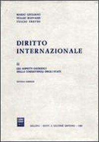 Diritto internazionale. Vol. 2: Gli aspetti giuridici della coesistenza degli Stati. - Mario Giuliano,Tullio Scovazzi,Tullio Treves - copertina