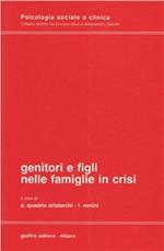 Genitori e figli nelle famiglie in crisi