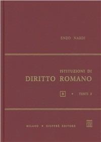 Istituzioni di diritto romano. Vol. 2 - Enzo Nardi - copertina