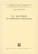 Le materie di competenza regionale