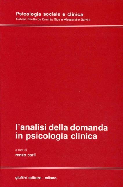 L' analisi della domanda in psicologia clinica - copertina