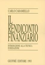 Il rendiconto finanziario. Introduzione alla tecnica di redazione