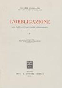 L'obbligazione. La parte generale delle obbligazioni. Vol. 1 - Michele Giorgianni - copertina