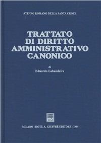 Trattato di diritto amministrativo canonico - Eduardo Labandeira - copertina