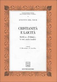 Cristianità e laicità. Scritti su «Il Sabato» (e vari, anche inediti) - Augusto Del Noce - copertina
