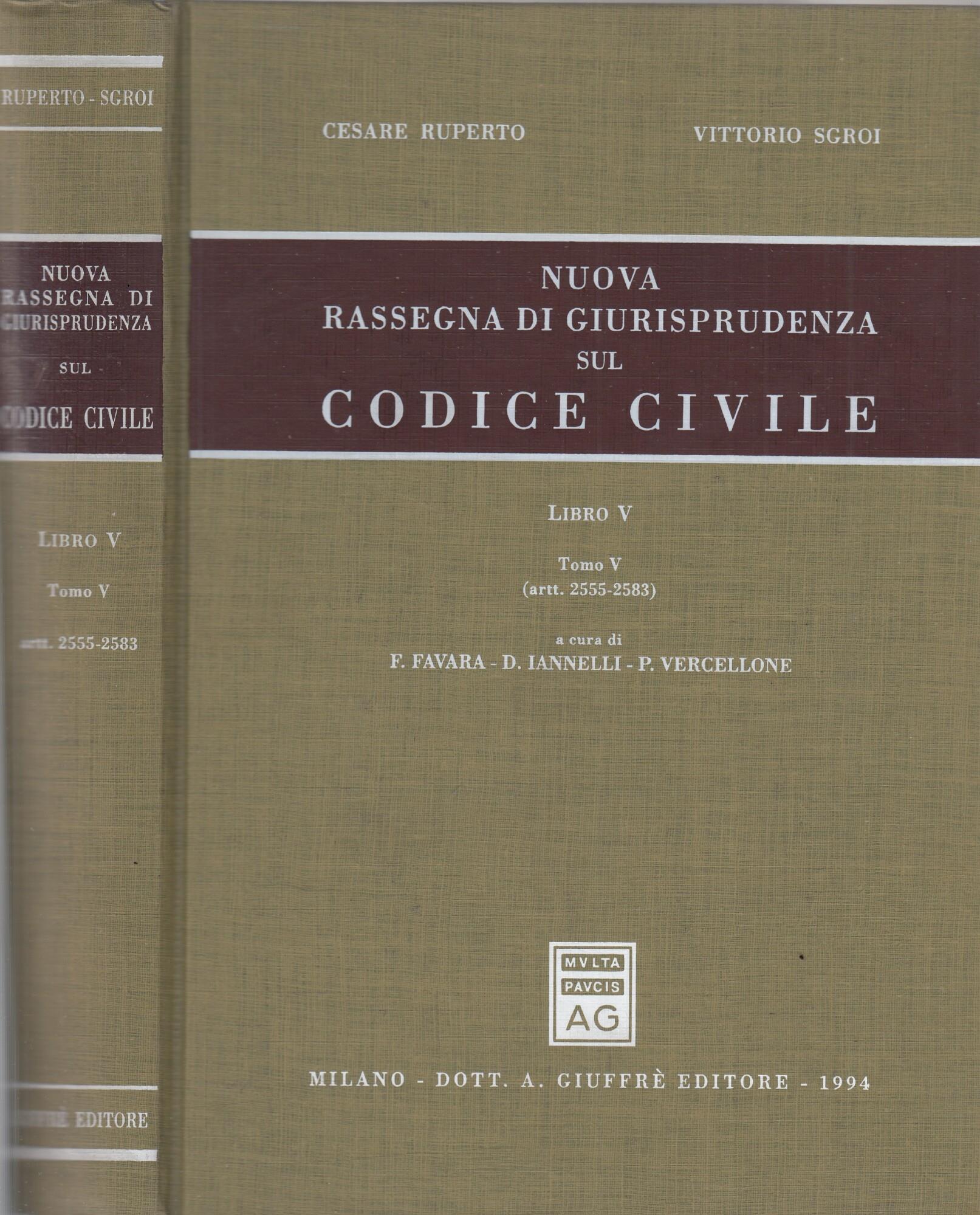 Nuova rassegna di giurisprudenza sul Codice civile. Vol. 5\5: Artt. 2555-2583.