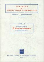 Il lavoro autonomo. Contratto d'opera e professioni intellettuali