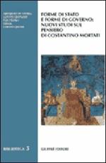 Forme di Stato e forme di governo: nuovi studi sul pensiero di Costantino Mortati