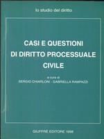Casi e questioni di diritto processuale civile