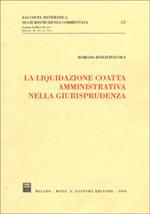 La liquidazione coatta amministrativa nella giurisprudenza