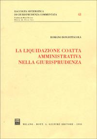 La liquidazione coatta amministrativa nella giurisprudenza - Romano Bonavitacola - copertina