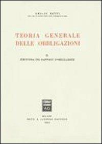 Teoria generale delle obbligazioni. Vol. 2: Struttura dei rapporti d'Obbligazione. - Emilio Betti - copertina