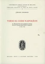 Verso il Code Napoléon. Il progetto di Codice civile di Guy Jean-Baptiste Target (1798-1799)