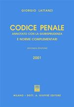 Codice penale. Annotato con la giurisprudenza e norme complementari