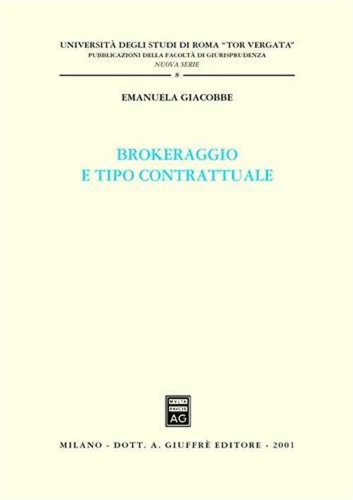Brokeraggio e tipo contrattuale - Emanuela Giacobbe - copertina