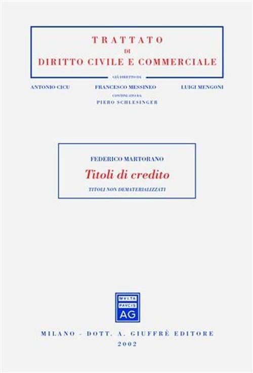Titoli di credito. Titoli non dematerializzati - Federico Martorano - copertina