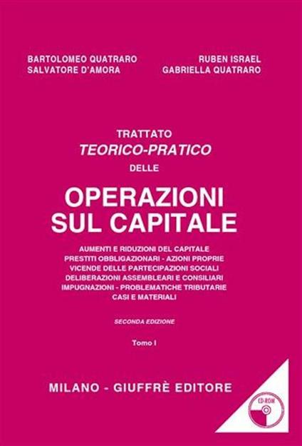 Trattato teorico-pratico delle operazioni sul capitale. Con CD-ROM - copertina