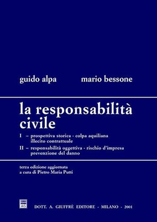 La responsabilità civile - Guido Alpa,Mario Bessone - copertina