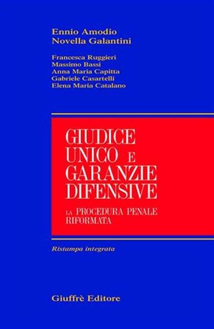 Giudice unico e garanzie difensive. La procedura penale riformata - copertina