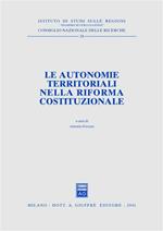 Le autonomie territoriali nella riforma costituzionale. Atti del Forum (Roma, 27 febbraio 1998)