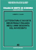 Letteratura e società industriale italiana negli anni Sessanta del Novecento