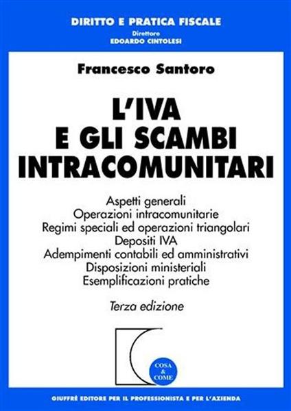 L' IVA e gli scambi intracomunitari - Francesco Santoro - copertina