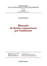 Manuale di diritto comunitario per l'ambiente