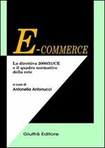 E-commerce. La direttiva 2000/31/CE e il quadro normativo della rete