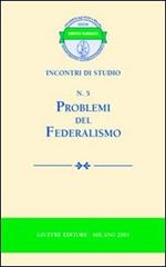 Problemi del federalismo