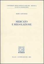 Mercato e regolazione