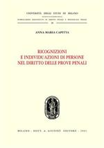 Ricognizioni e individuazioni di persone nel diritto delle prove penali