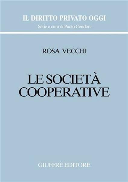 Le società cooperative - Rosa Vecchi - copertina