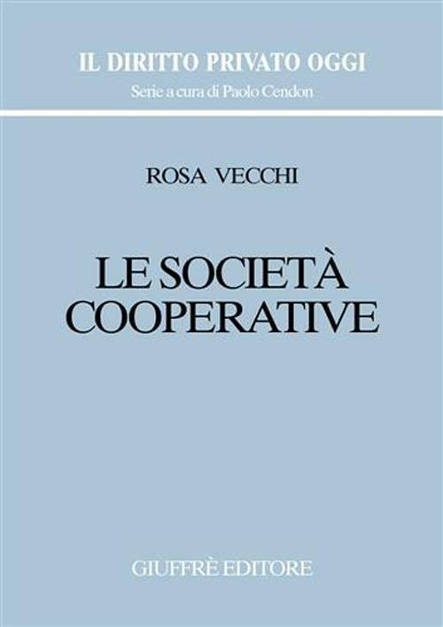 Le società cooperative - Rosa Vecchi - copertina
