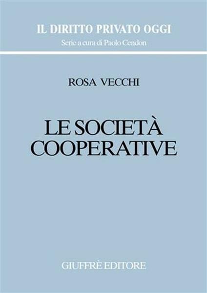 Le società cooperative - Rosa Vecchi - copertina