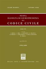 Nuova rassegna di giurisprudenza sul Codice civile. Vol. 3: Aggiornamento 1998-2000 (artt. 810-1172).