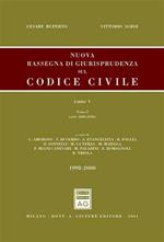 Nuova rassegna di giurisprudenza sul Codice civile. Vol. 5: Aggiornamento 1998-2000 (artt. 2060-2246 e artt. 2247-2642).