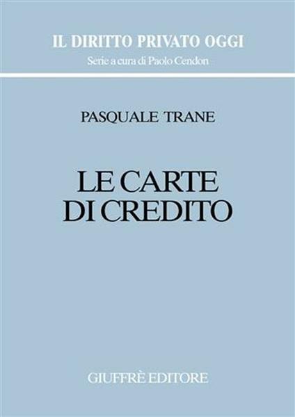 Le carte di credito - Pasquale Trane - copertina