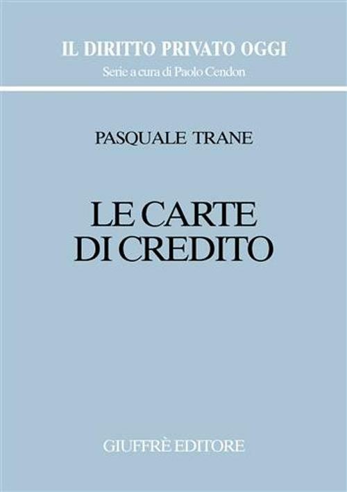 Le carte di credito - Pasquale Trane - copertina