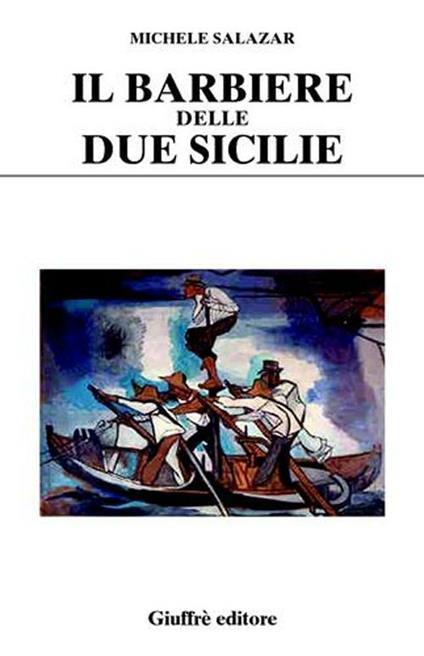 Il barbiere delle Due Sicilie - Michele Salazar - copertina