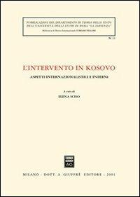 L' intervento in Kosovo. Aspetti internazionalistici e interni - copertina