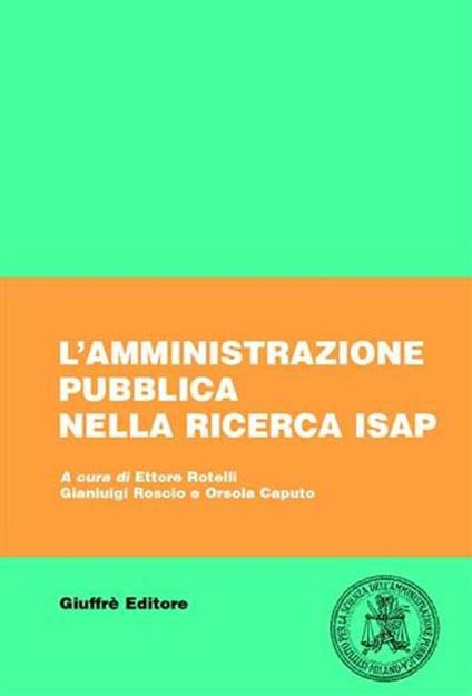 L' amministrazione pubblica nella ricerca ISAP. Catalogo 1962-2002 - copertina