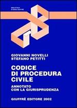 Codice di procedura civile. Annotato con la giurisprudenza. Aggiornato al 15 giugno 2002