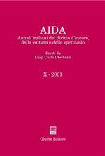 Aida. Annali italiani del diritto d'autore, della cultura e dello spettacolo (2001)