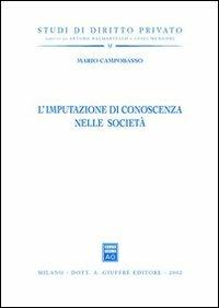 L' imputazione di conoscenza nelle società - Mario Campobasso - copertina