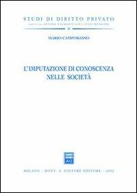 L' imputazione di conoscenza nelle società - Mario Campobasso - copertina
