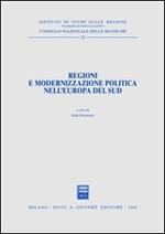 Regioni e modernizzazione politica nell'Europa del sud